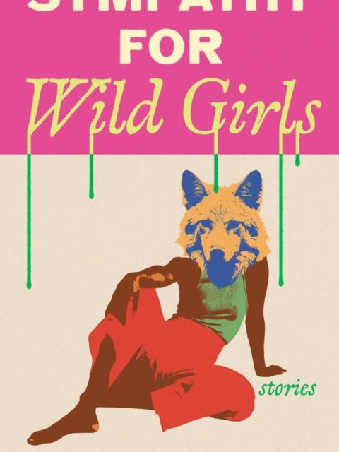 Sympathy for Wild Girls cover