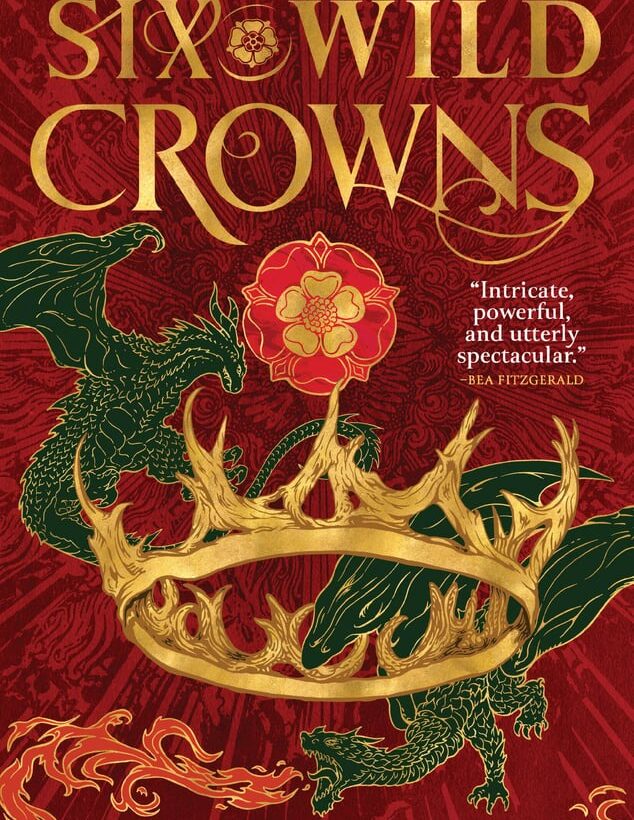Six Wild Crowns by Holly Race cover
